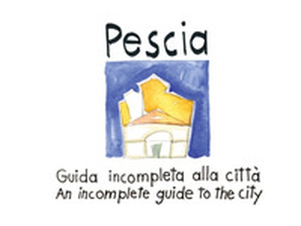 Pescia. Guida incompleta alla città. Ediz. inglese e italiana - Librerie.coop Pescia. Guida incompleta alla città. Ediz. inglese e italiana - Librerie.coop