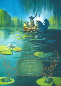 Il vento tra i salici - Librerie.coop Il vento tra i salici - Librerie.coop