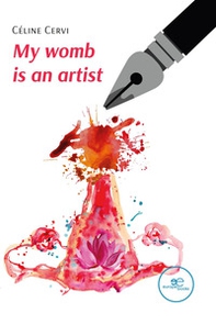 My womb is an artist - Librerie.coop