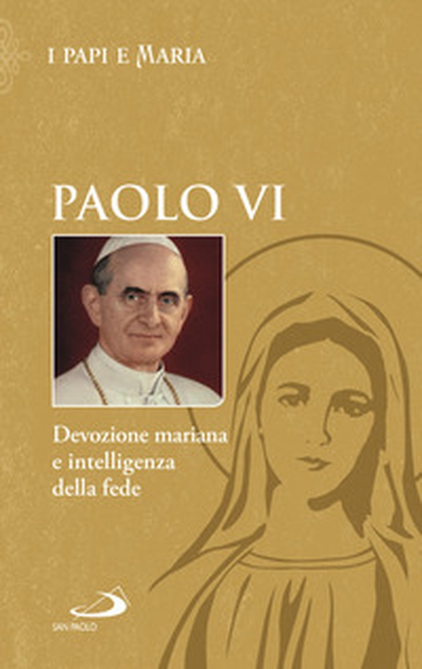 Devozione mariana e intelligenza della fede - Librerie.coop Devozione mariana e intelligenza della fede - Librerie.coop