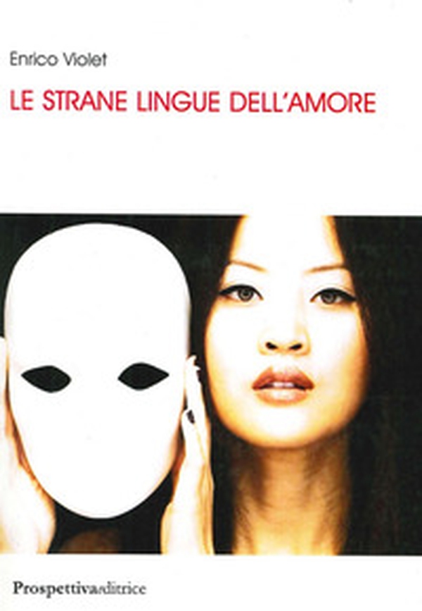 Le strane lingue dell'amore - Librerie.coop Le strane lingue dell'amore - Librerie.coop