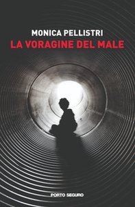 La voragine del male - Librerie.coop
