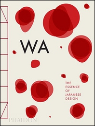WA. L'essenza del design giapponese - Librerie.coop