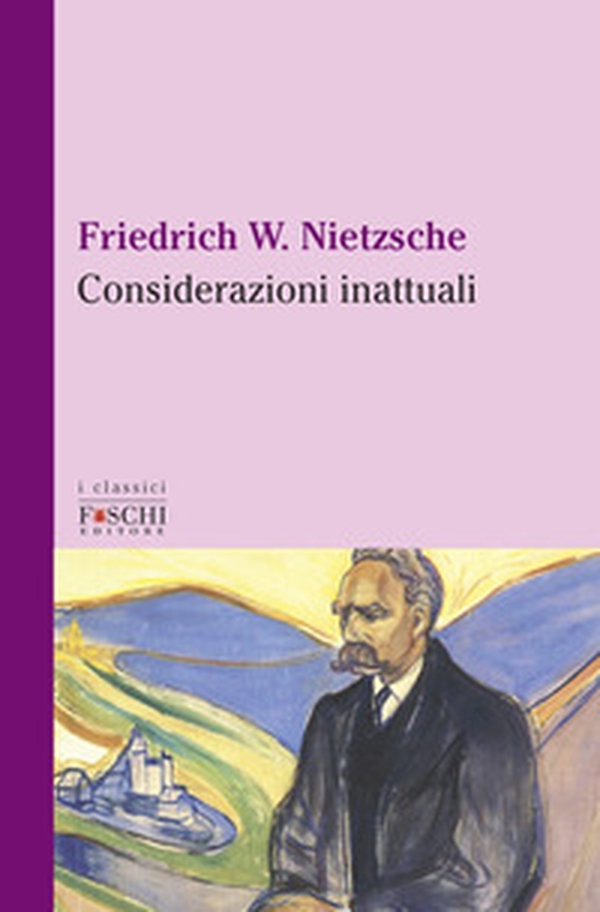 Considerazioni inattuali - Librerie.coop Considerazioni inattuali - Librerie.coop
