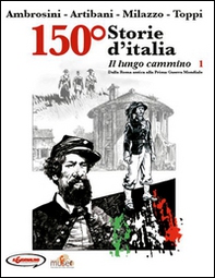 150° Storie d'Italia - Librerie.coop