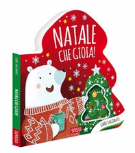 Natale, che gioia! Libro sagomati - Librerie.coop Natale, che gioia! Libro sagomati - Librerie.coop