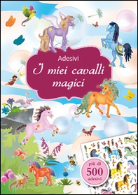 I miei cavalli magici - Librerie.coop