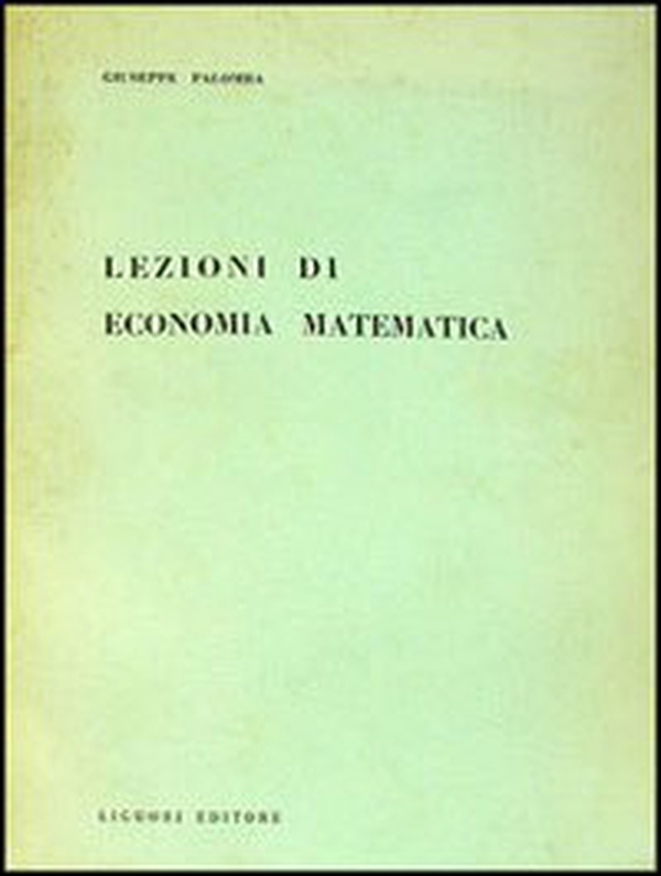 Lezioni di economia matematica - Librerie.coop