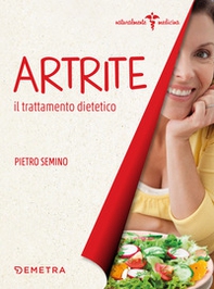 Artrite. Il trattamento dietetico - Librerie.coop Artrite. Il trattamento dietetico - Librerie.coop