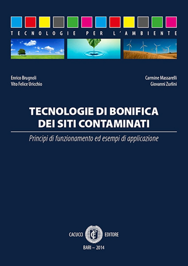 Tecnologie di bonifica dei siti contaminati - Librerie.coop Tecnologie di bonifica dei siti contaminati - Librerie.coop