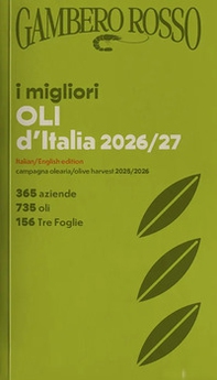 Oli d'Italia 2026. I migliori extravergine - Librerie.coop