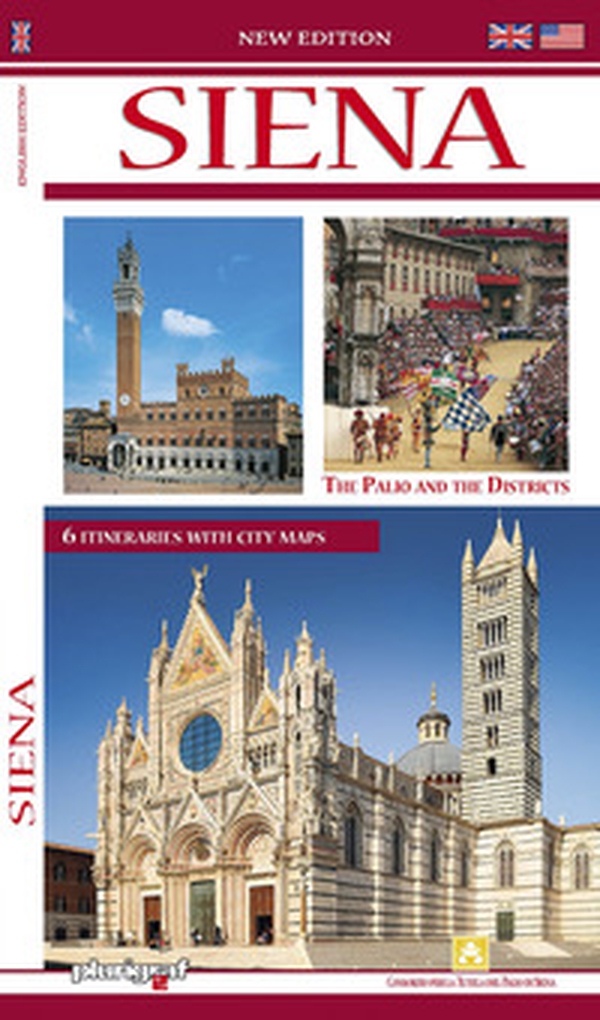 Siena. The Palio and the districts - Librerie.coop Siena. The Palio and the districts - Librerie.coop