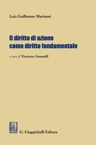 Il diritto di azione come diritto fondamentale - Librerie.coop