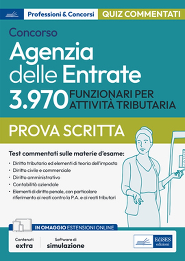 Concorso Agenzia delle Entrate 3.970 FUNZIONARI PER ATTIVITÀ TRIBUTARIA - Librerie.coop Concorso Agenzia delle Entrate 3.970 FUNZIONARI PER ATTIVITÀ TRIBUTARIA - Librerie.coop