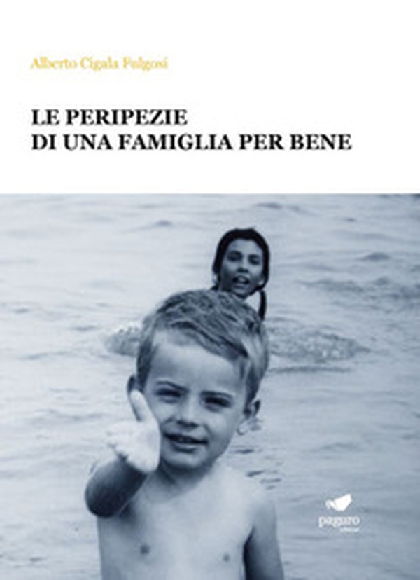 Le peripezie di una famiglia per bene - Librerie.coop Le peripezie di una famiglia per bene - Librerie.coop