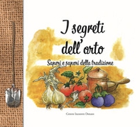 I segreti dell'orto - Librerie.coop