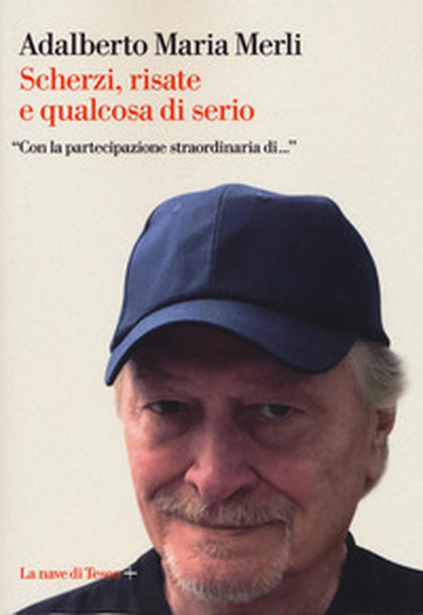 Scherzi, risate e qualcosa di serio - Librerie.coop Scherzi, risate e qualcosa di serio - Librerie.coop