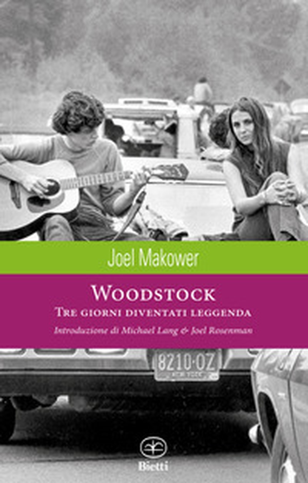Woodstock. Tre giorni diventati leggenda - Librerie.coop Woodstock. Tre giorni diventati leggenda - Librerie.coop