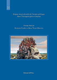 Enjeux interculturels de l'utopie politique dans l'antiquité gréco-romaine. Ediz. italiana e francese - Librerie.coop