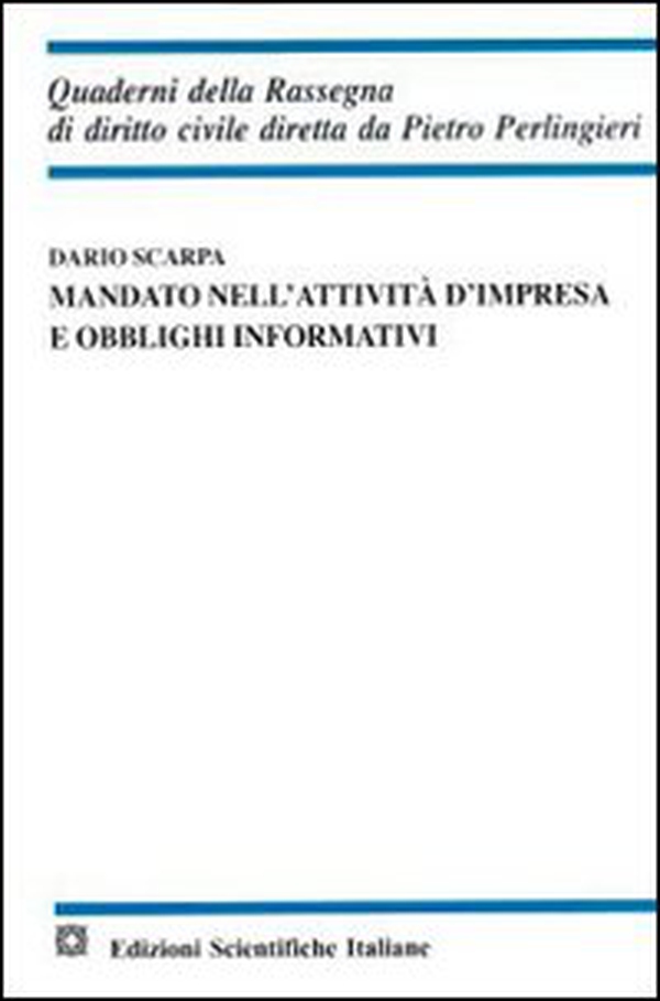 Mandato nell'attività d'impresa e obblighi informativi - Librerie.coop Mandato nell'attività d'impresa e obblighi informativi - Librerie.coop