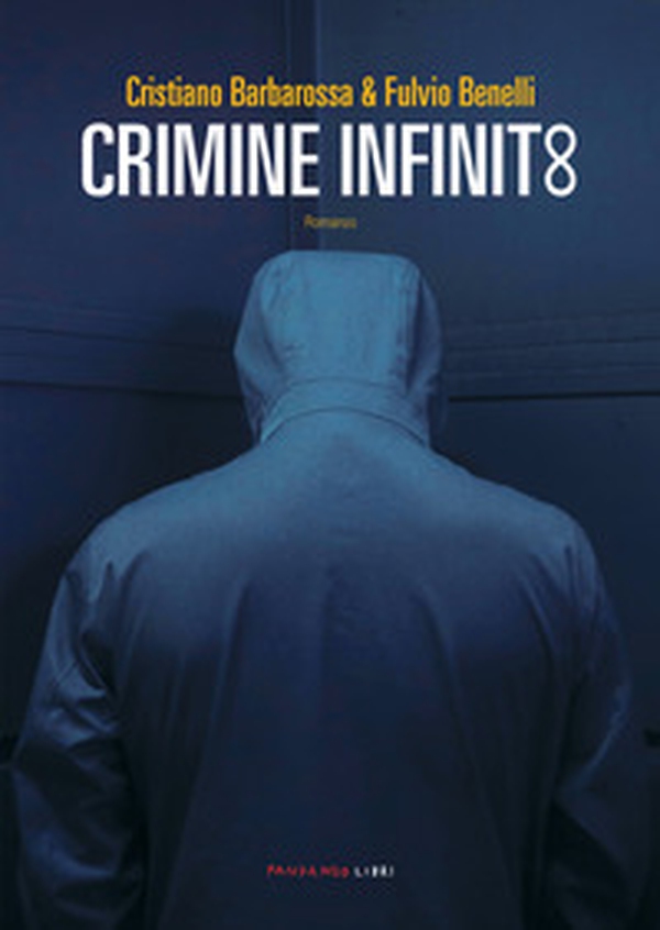 Crimine infinito - Librerie.coop Crimine infinito - Librerie.coop