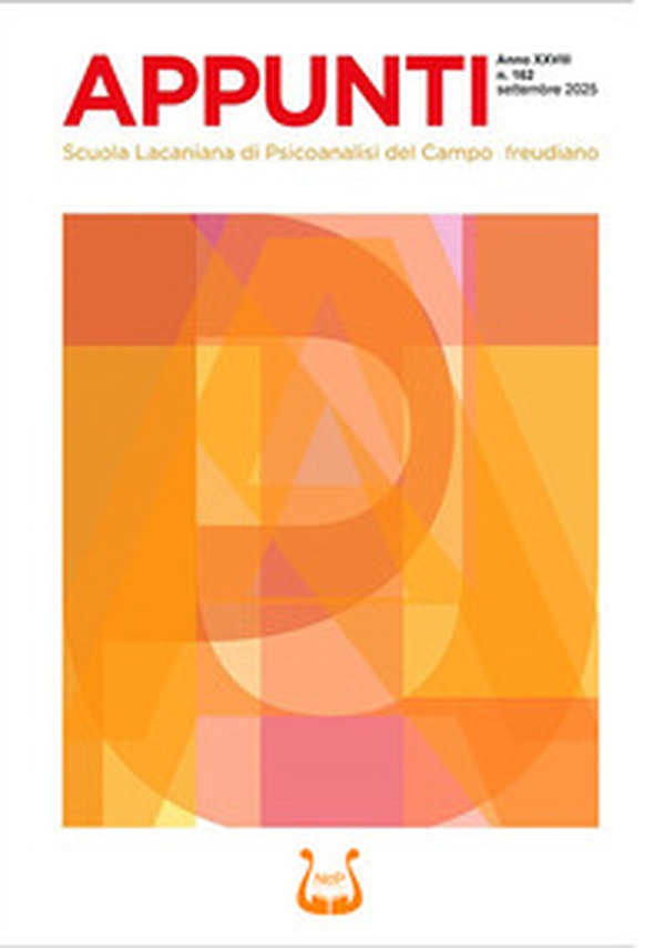 Appunti. Scuola lacaniana di psicoanalisi del campo freudiano - Vol. 162 - Librerie.coop Appunti. Scuola lacaniana di psicoanalisi del campo freudiano - Vol. 162 - Librerie.coop
