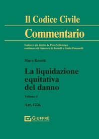 La liquidazione equitativa del danno - Vol. 1 - Librerie.coop La liquidazione equitativa del danno - Vol. 1 - Librerie.coop
