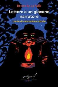Lettere a un giovane narratore. L'arte di raccontare storie - Librerie.coop Lettere a un giovane narratore. L'arte di raccontare storie - Librerie.coop