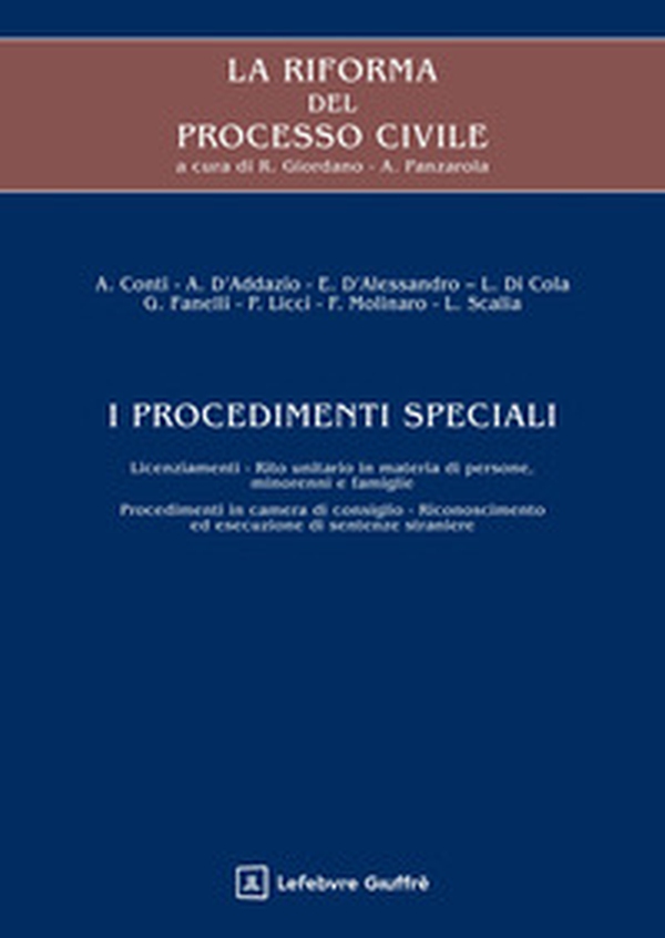 La riforma del processo civile. I procedimenti speciali - Librerie.coop
