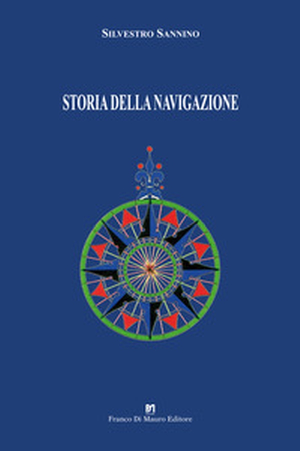 Storia della navigazione - Librerie.coop Storia della navigazione - Librerie.coop