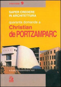 Quaranta domande a Christian de Portzamparc - Librerie.coop