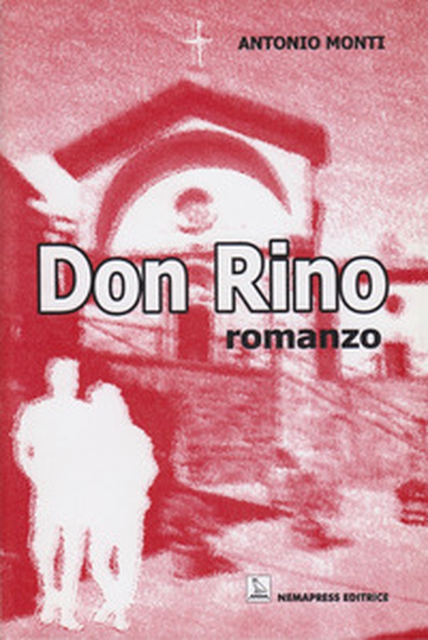 Don Rino - Librerie.coop Don Rino - Librerie.coop