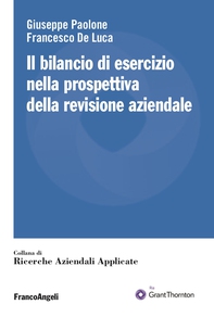 Il bilancio di esercizio nella prospettiva della revisione aziendale - Librerie.coop