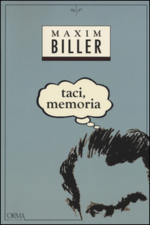 Taci, memoria - Librerie.coop Taci, memoria - Librerie.coop