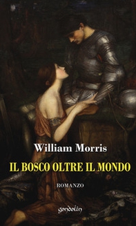 Il bosco oltre il mondo - Librerie.coop