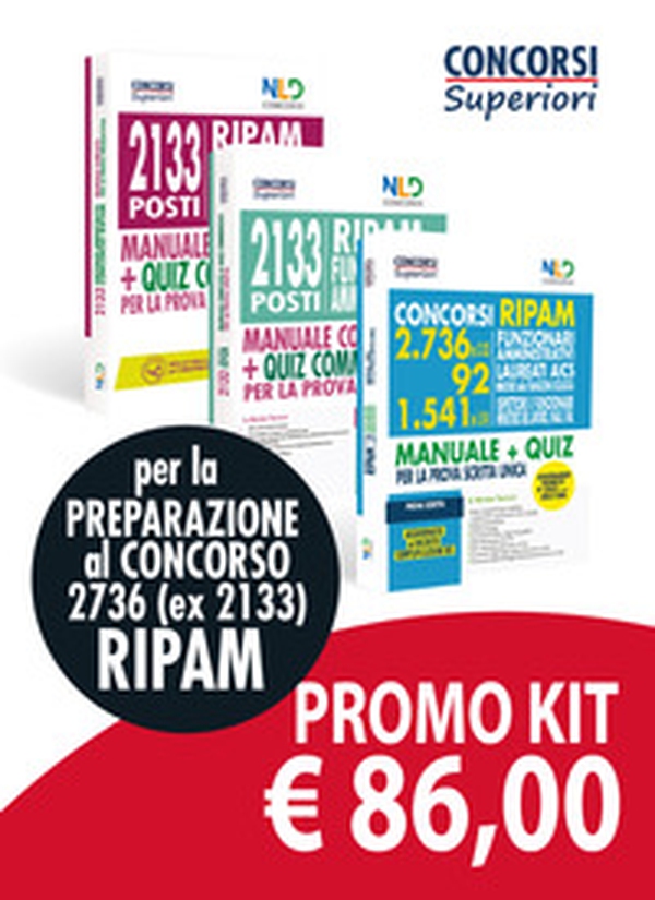 Kit concorso RIPAM 2736 (ex 2133) Funzionari amministrativi 2021. Manuale completo per la prova scritta-5000 quiz di logica RIPAM-Concorso 2133 funzionari amministrativi RIPAM: Manuale + quiz per la prova preselettiva - Librerie.coop Kit concorso RIPAM 2736 (ex 2133) Funzionari amministrativi 2021. Manuale completo per la prova scritta-5000 quiz di logica RIPAM-Concorso 2133 funzionari amministrativi RIPAM: Manuale + quiz per la prova preselettiva - Librerie.coop