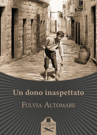 Un dono inaspettato - Librerie.coop Un dono inaspettato - Librerie.coop