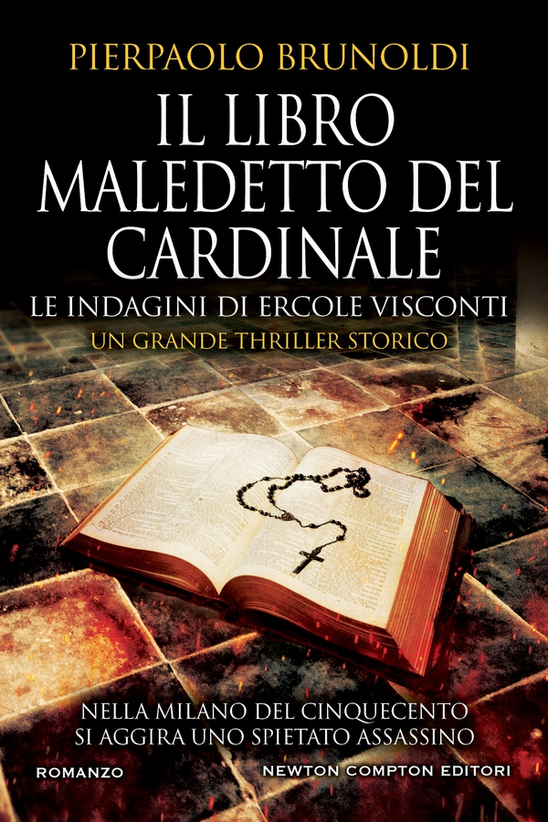 Il libro maledetto del Cardinale. Le indagini di Ercole Visconti - Librerie.coop Il libro maledetto del Cardinale. Le indagini di Ercole Visconti - Librerie.coop