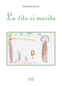 La vite si marita - Librerie.coop