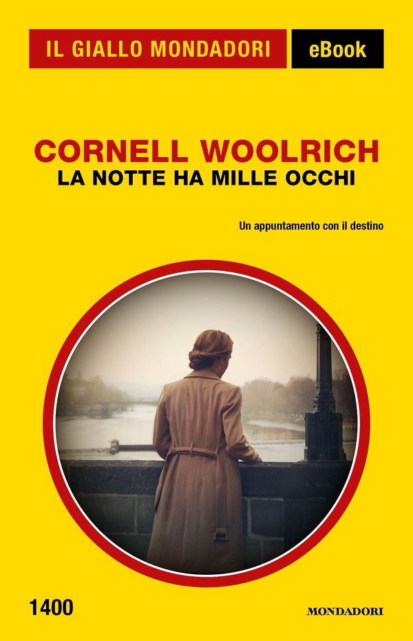 La notte ha mille occhi (Il Giallo Mondadori) - Librerie.coop La notte ha mille occhi (Il Giallo Mondadori) - Librerie.coop