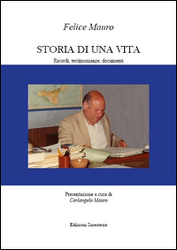 Storia di una vita. Ricordi, testimonianze, documenti - Librerie.coop Storia di una vita. Ricordi, testimonianze, documenti - Librerie.coop
