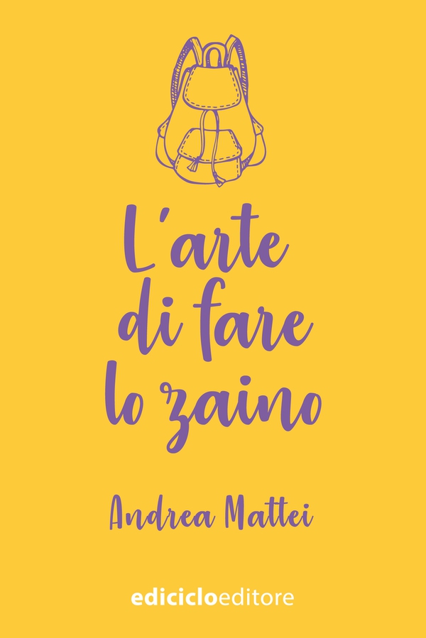 L'arte di fare lo zaino - Librerie.coop L'arte di fare lo zaino - Librerie.coop
