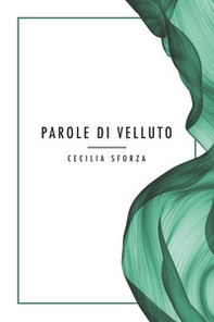 Parole di velluto - Librerie.coop