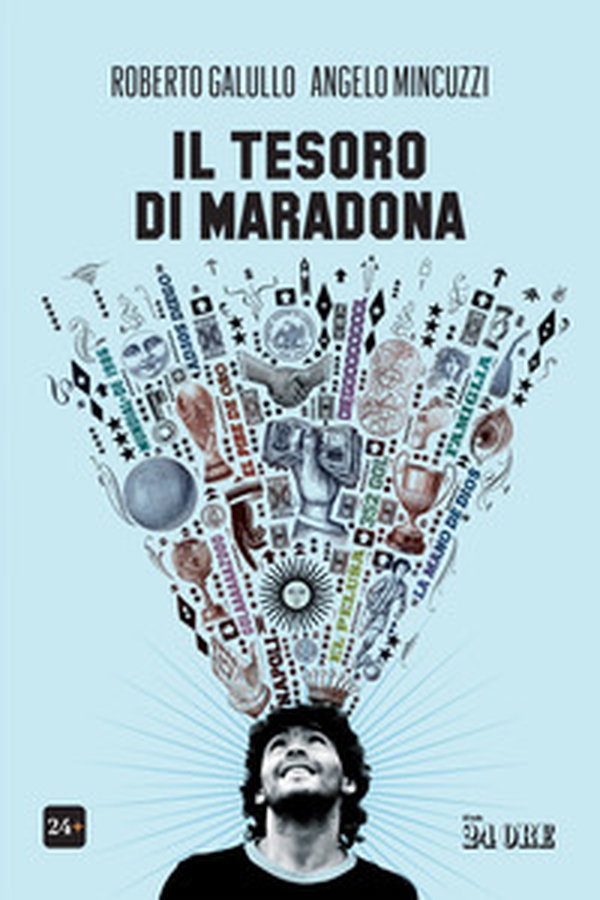 Il tesoro di Maradona - Librerie.coop Il tesoro di Maradona - Librerie.coop