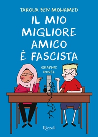 Il mio migliore amico è fascista - Librerie.coop Il mio migliore amico è fascista - Librerie.coop
