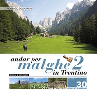 Andar per malghe in Trentino - Librerie.coop