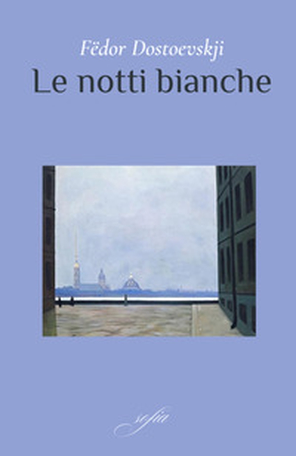 Le notti bianche - Librerie.coop