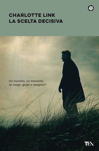 La scelta decisiva - Librerie.coop La scelta decisiva - Librerie.coop