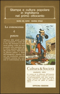 Stampa e cultura popolare in Inghilterra nel primo Ottocento - Librerie.coop
