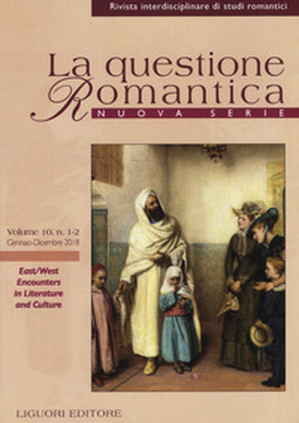 La questione romantica. Rivista interdisciplinare di studi romantici. Nuova serie - Librerie.coop La questione romantica. Rivista interdisciplinare di studi romantici. Nuova serie - Librerie.coop